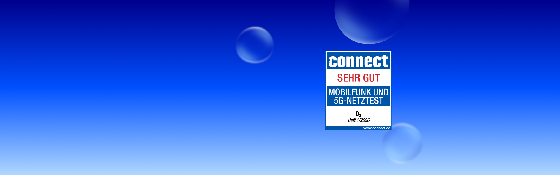 Testsiegel der Zeitschrift connect mit der Bewertung Sehr gut für den Mobilfunk und 5G-Netztest, ausgezeichnet für O₂ im Heft 1/2026. Unten steht die Website www.connect.de